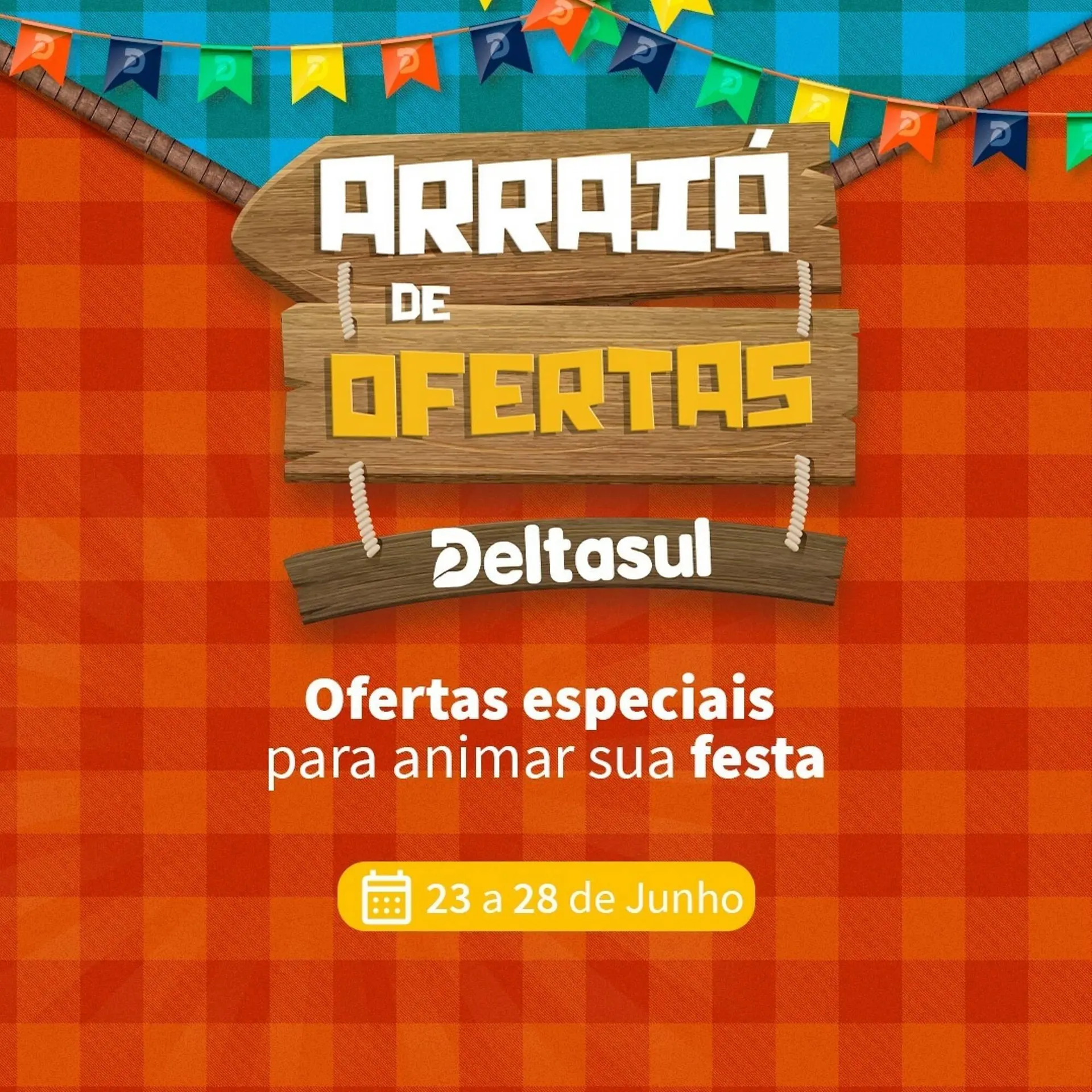 Encarte de Catálogo Deltasul 23 de junho até 29 de junho 2025 - Pagina 1