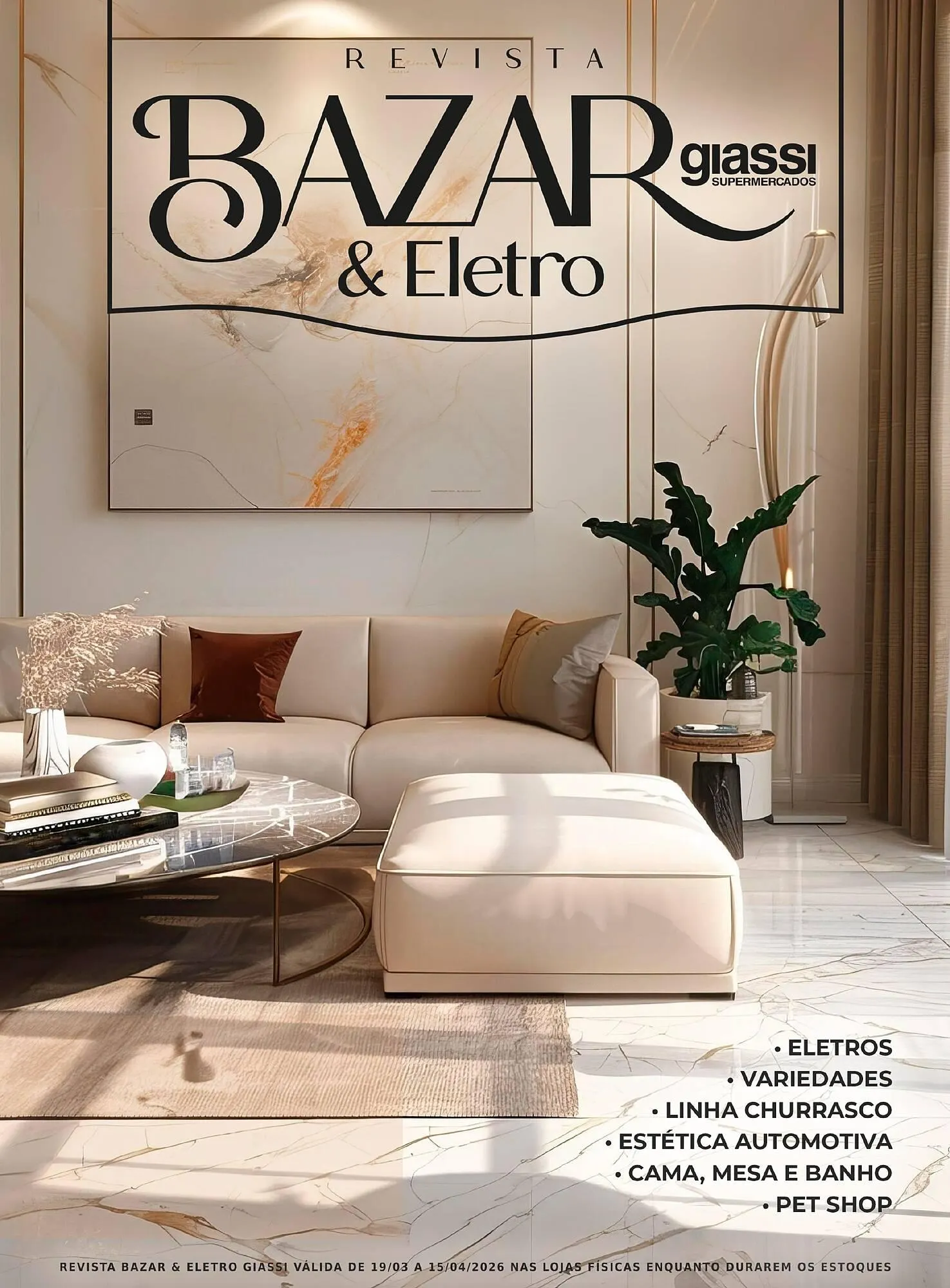 Encarte de Encarte Giassi Supermercados 19 de março até 15 de abril 2026 - Pagina 1