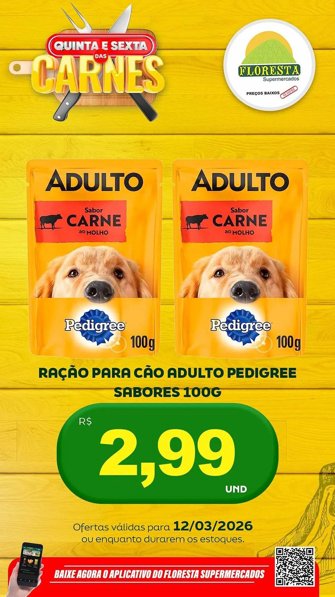 Encarte de Catálogo Floresta Supermercados 12 de março até 13 de março 2026 - Pagina 42