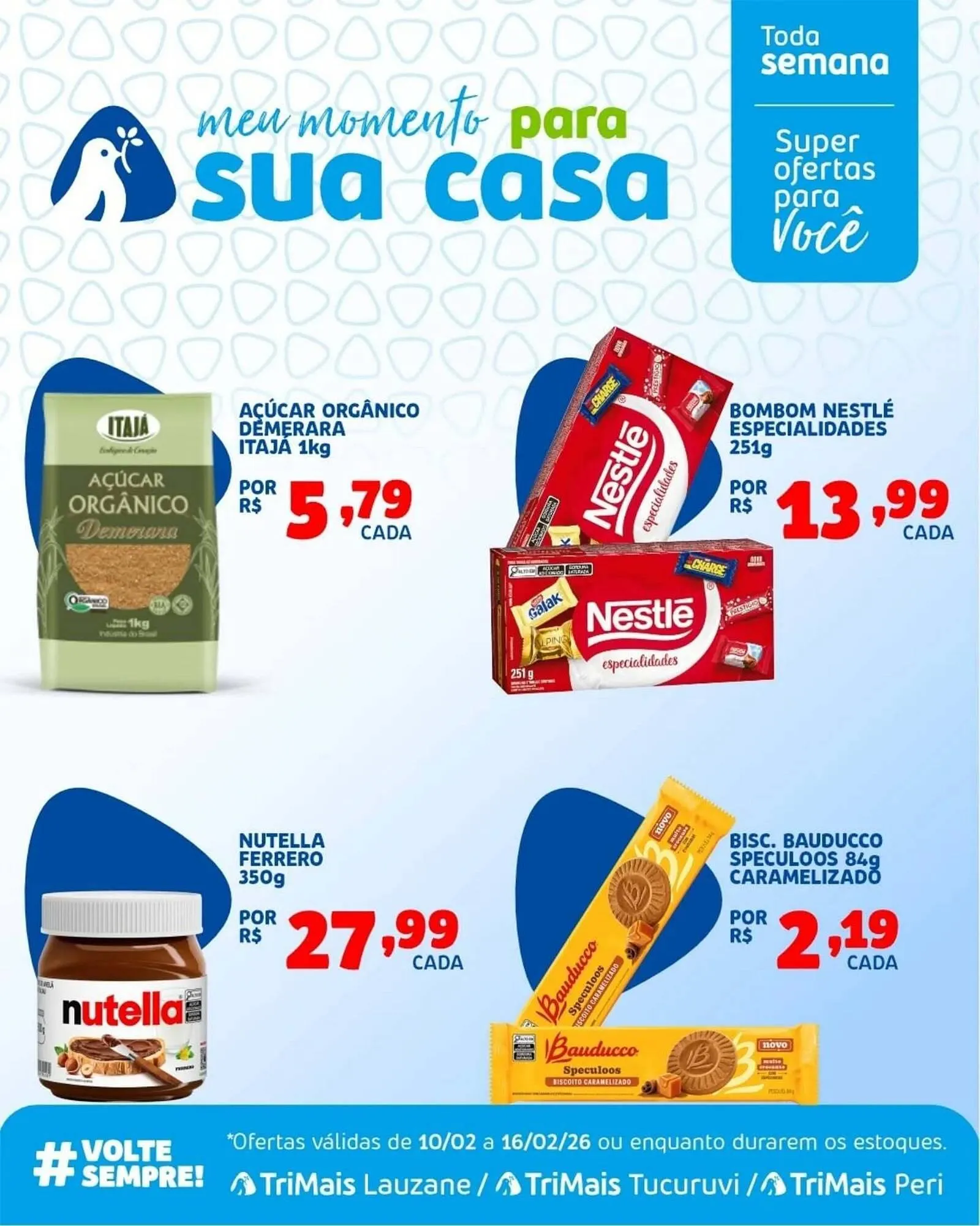 Encarte de Catálogo Trimais Supermercado 12 de fevereiro até 16 de fevereiro 2026 - Pagina 4