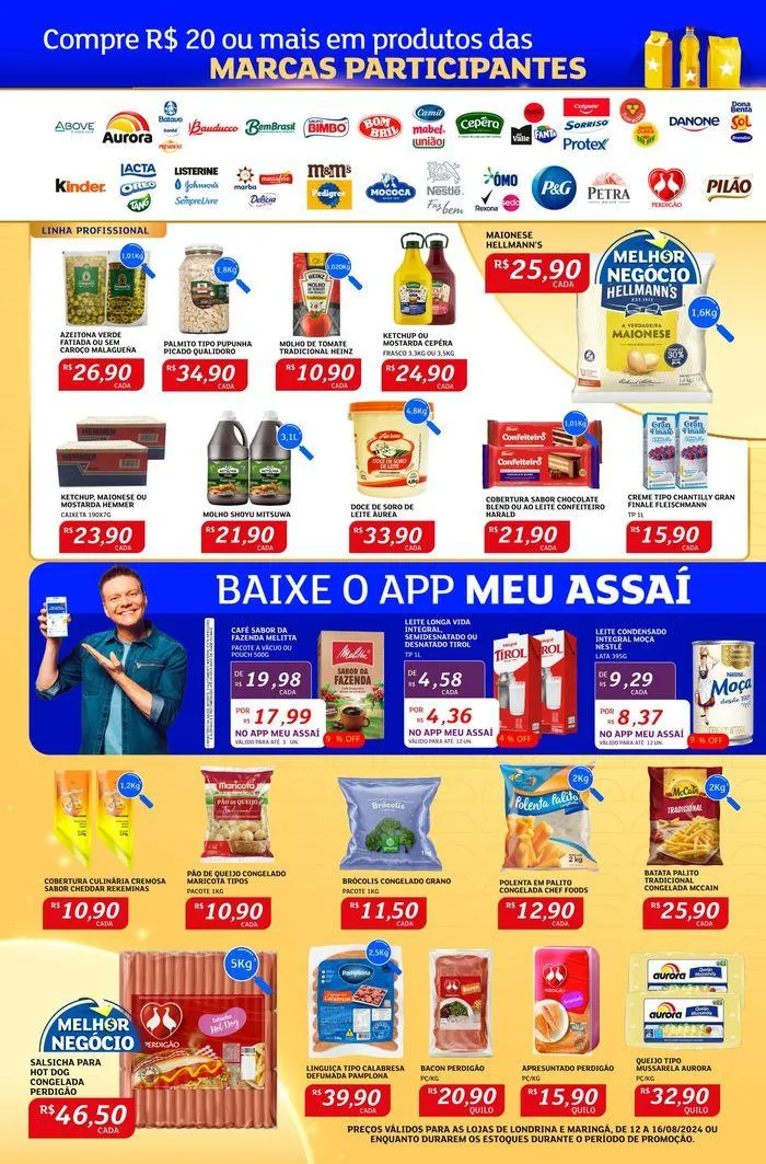 Encarte de PREÇOS VÁLIDOS PARA AS LOJAS DE LONDRINA E MARINGÁ 12 de agosto até 16 de agosto 2024 - Pagina 2