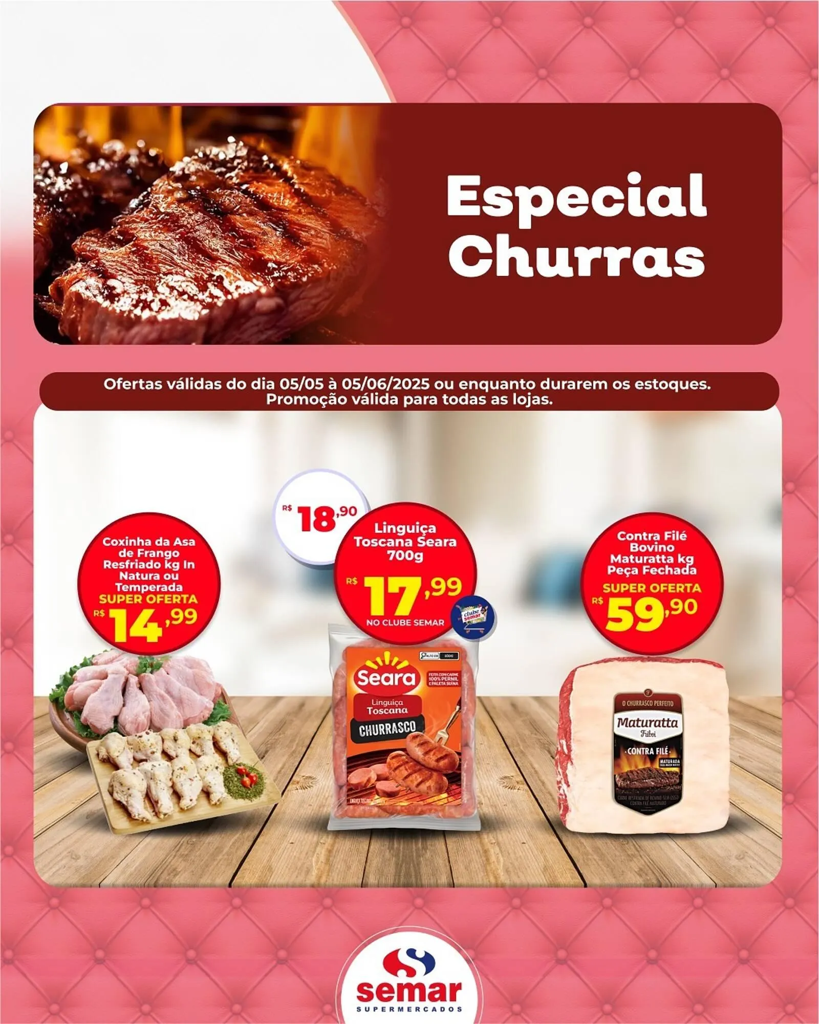 Encarte de Catálogo Semar Supermercado 11 de maio até 5 de junho 2025 - Pagina 4