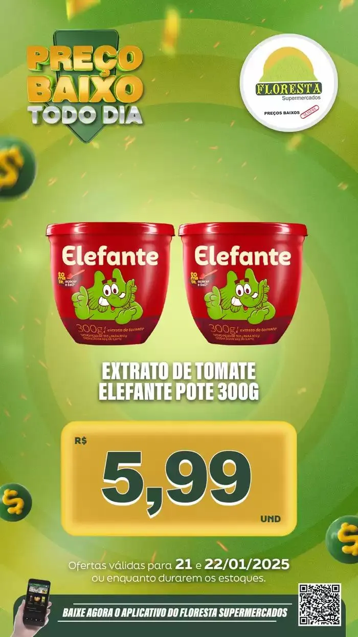 Encarte de Catálogo Floresta Supermercados 21 de janeiro até 22 de janeiro 2025 - Pagina 12
