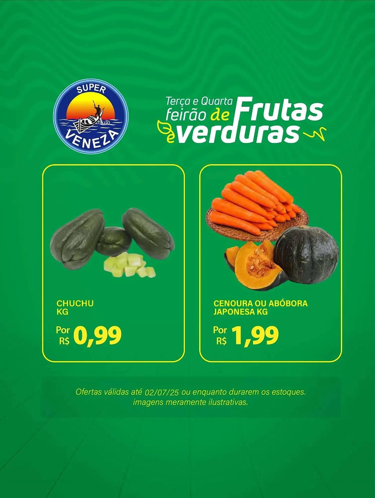 Encarte de Catálogo Super Veneza 1 de julho até 2 de julho 2025 - Pagina 1