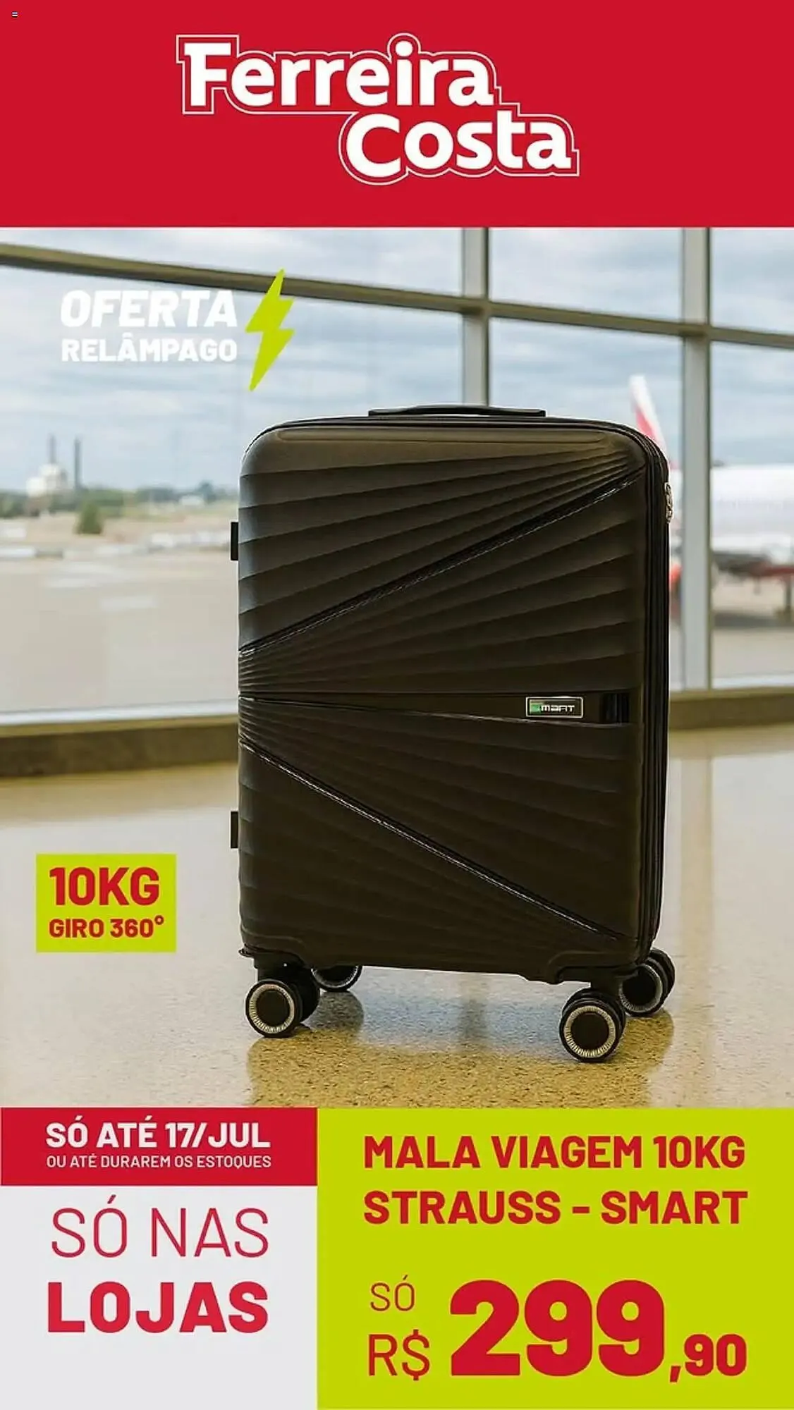 Encarte de Catálogo Ferreira Costa 14 de julho até 19 de julho 2025 - Pagina 4