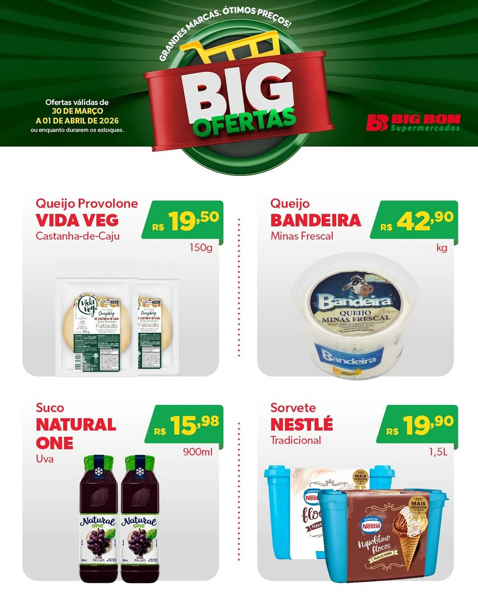 Encarte de Catálogo Big Bom Supermercados 30 de março até 1 de abril 2026 - Pagina 4