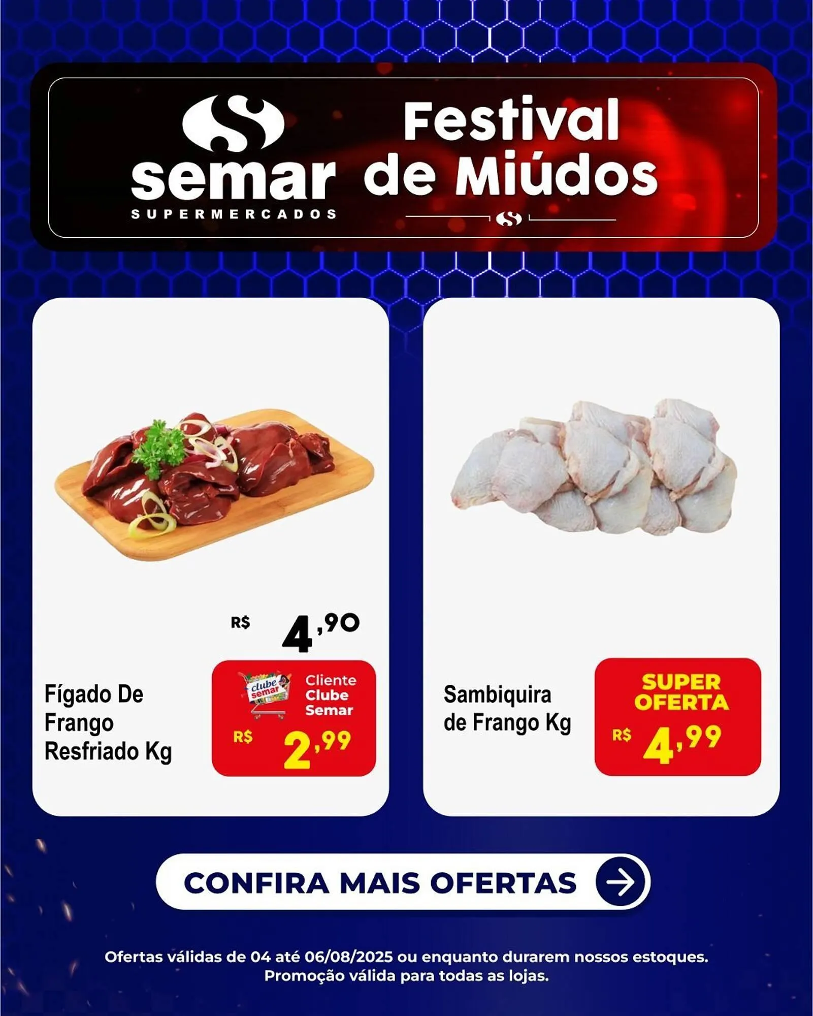 Encarte de Catálogo Semar Supermercado 4 de agosto até 6 de agosto 2025 - Pagina 2