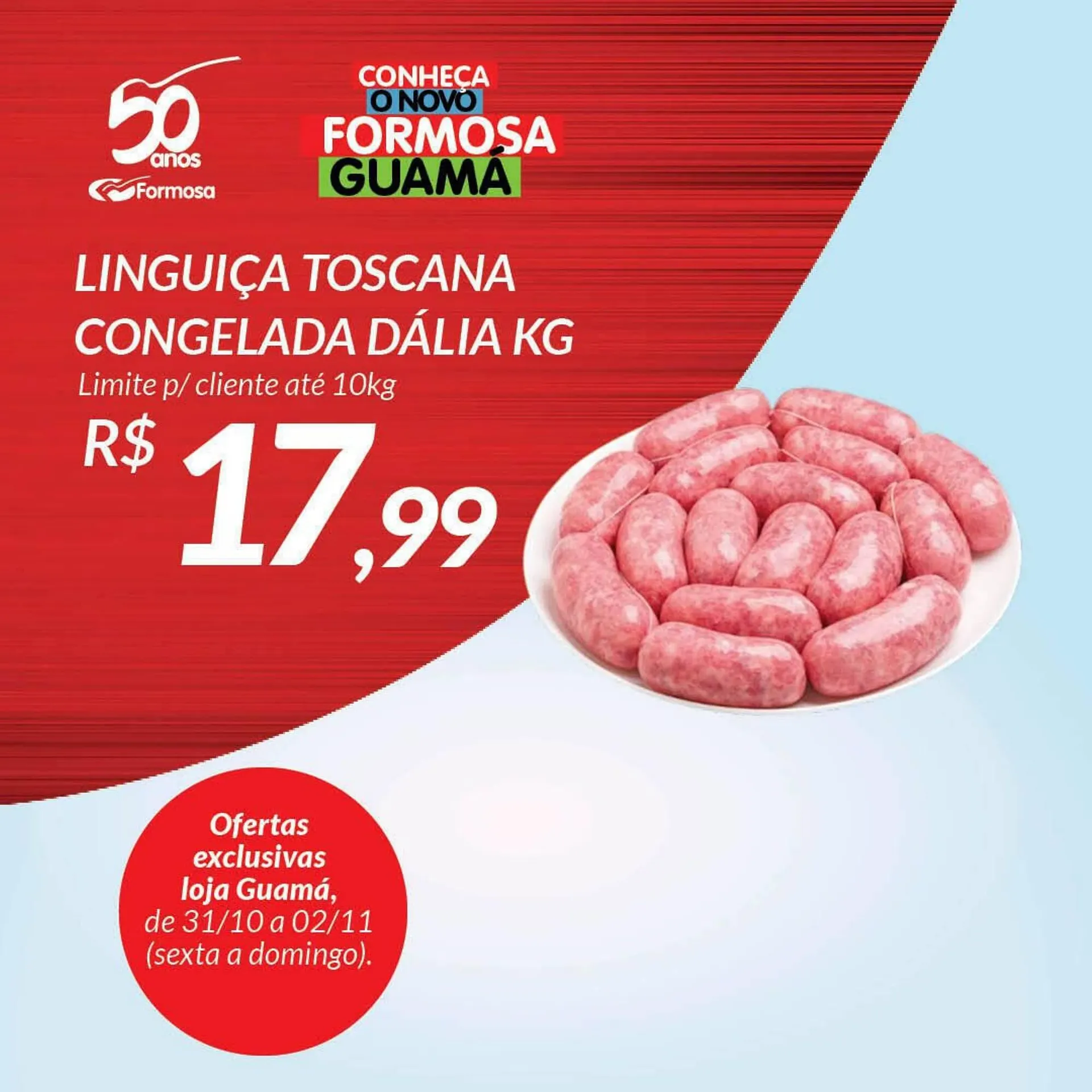 Encarte de Catálogo Grupo Formosa 1 de novembro até 2 de novembro 2025 - Pagina 7