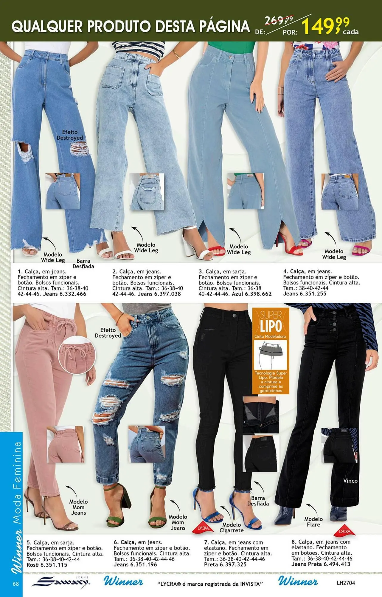 Encarte de Catálogo Quatro Estações 10 de março até 16 de março 2025 - Pagina 69