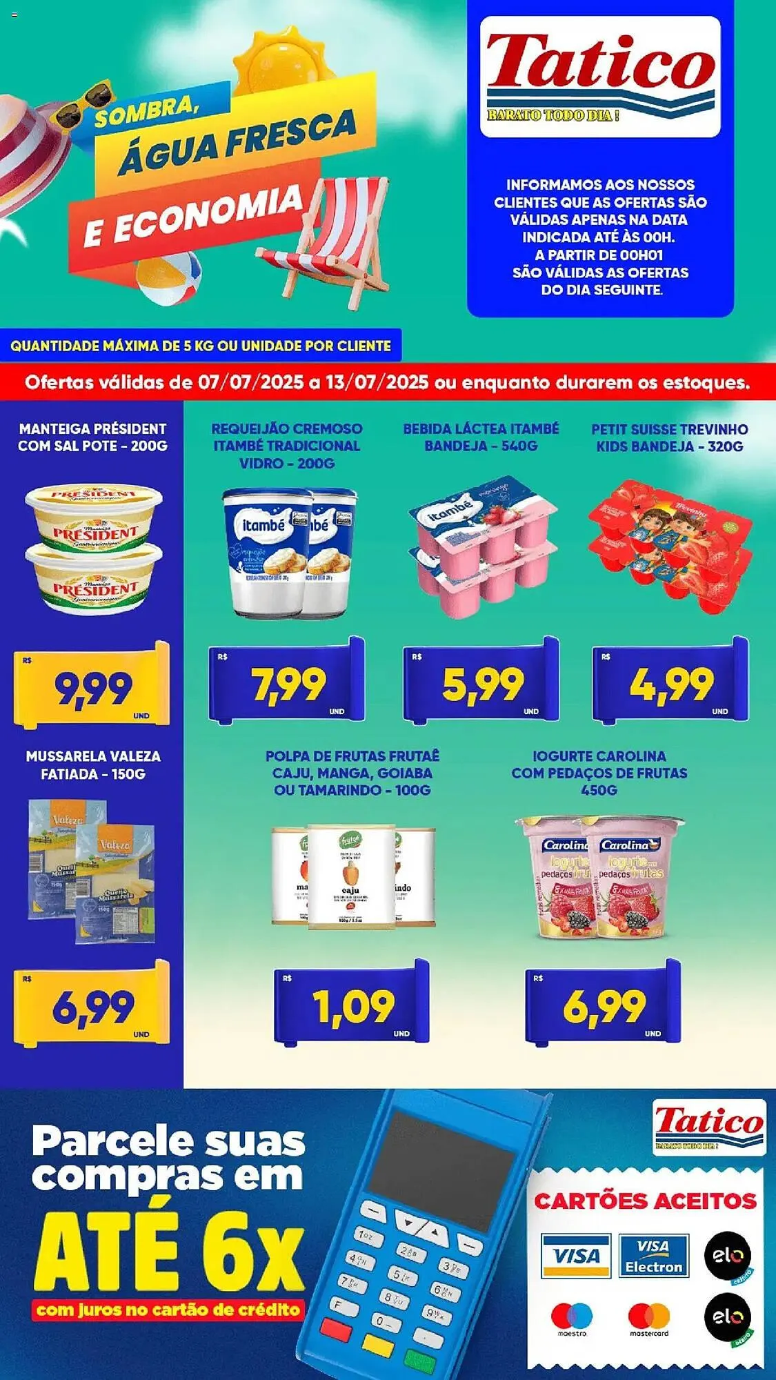 Encarte de Catálogo Tatico 7 de julho até 14 de julho 2025 - Pagina 2