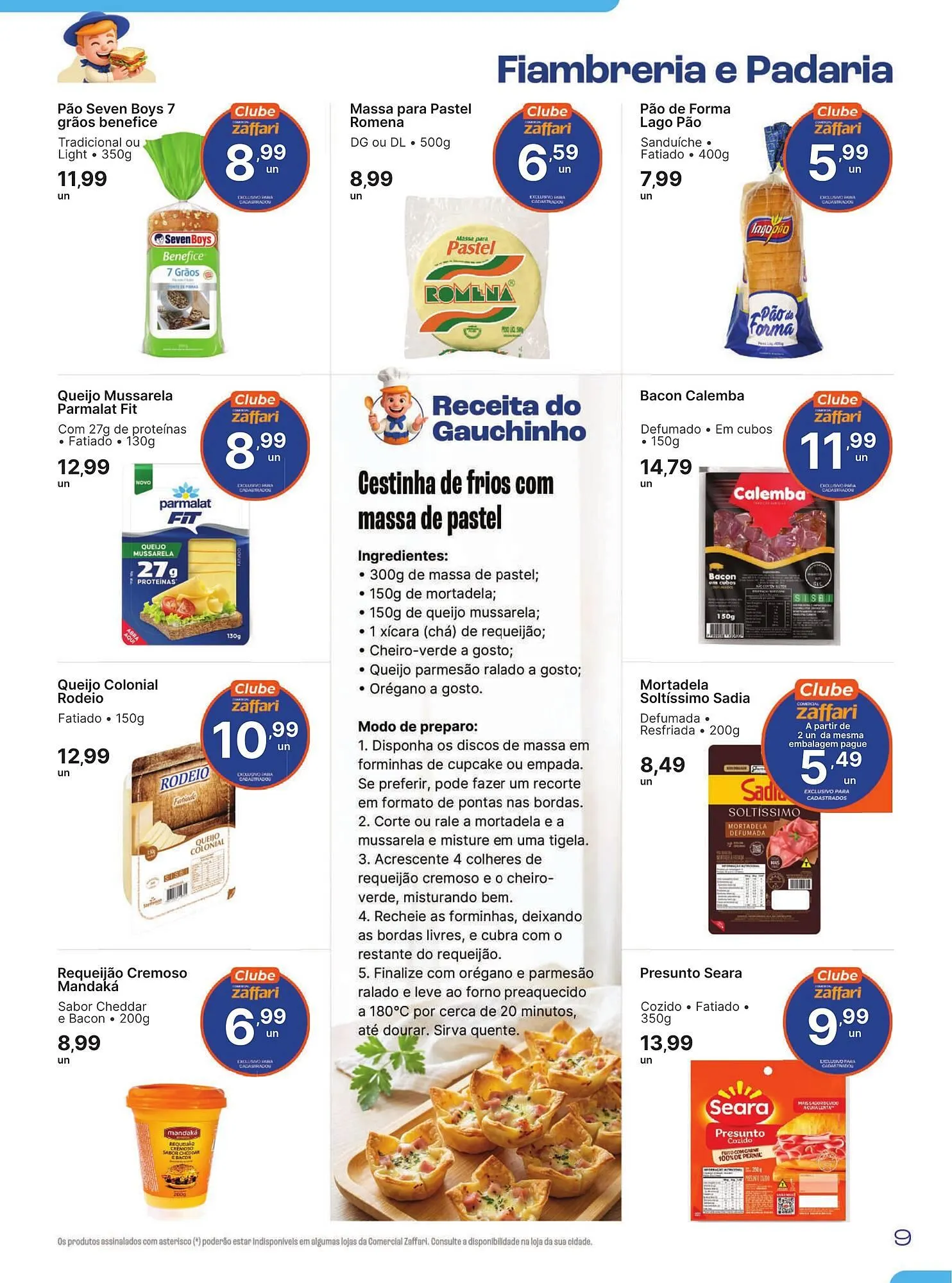 Encarte de Encarte Comercial Zaffari 2 de fevereiro até 14 de fevereiro 2026 - Pagina 9