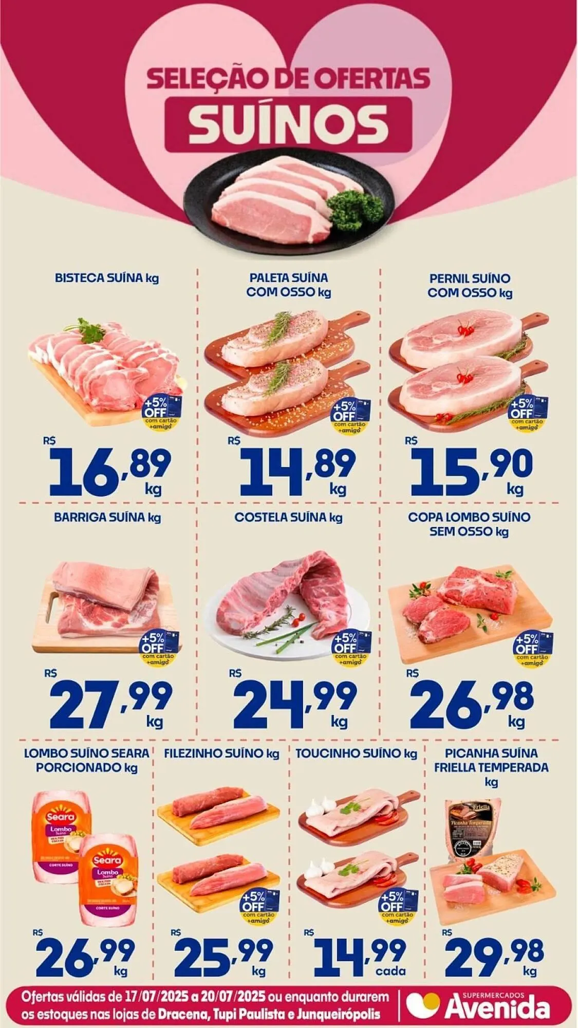 Encarte de Catálogo Supermercados Avenida 17 de julho até 20 de julho 2025 - Pagina 1