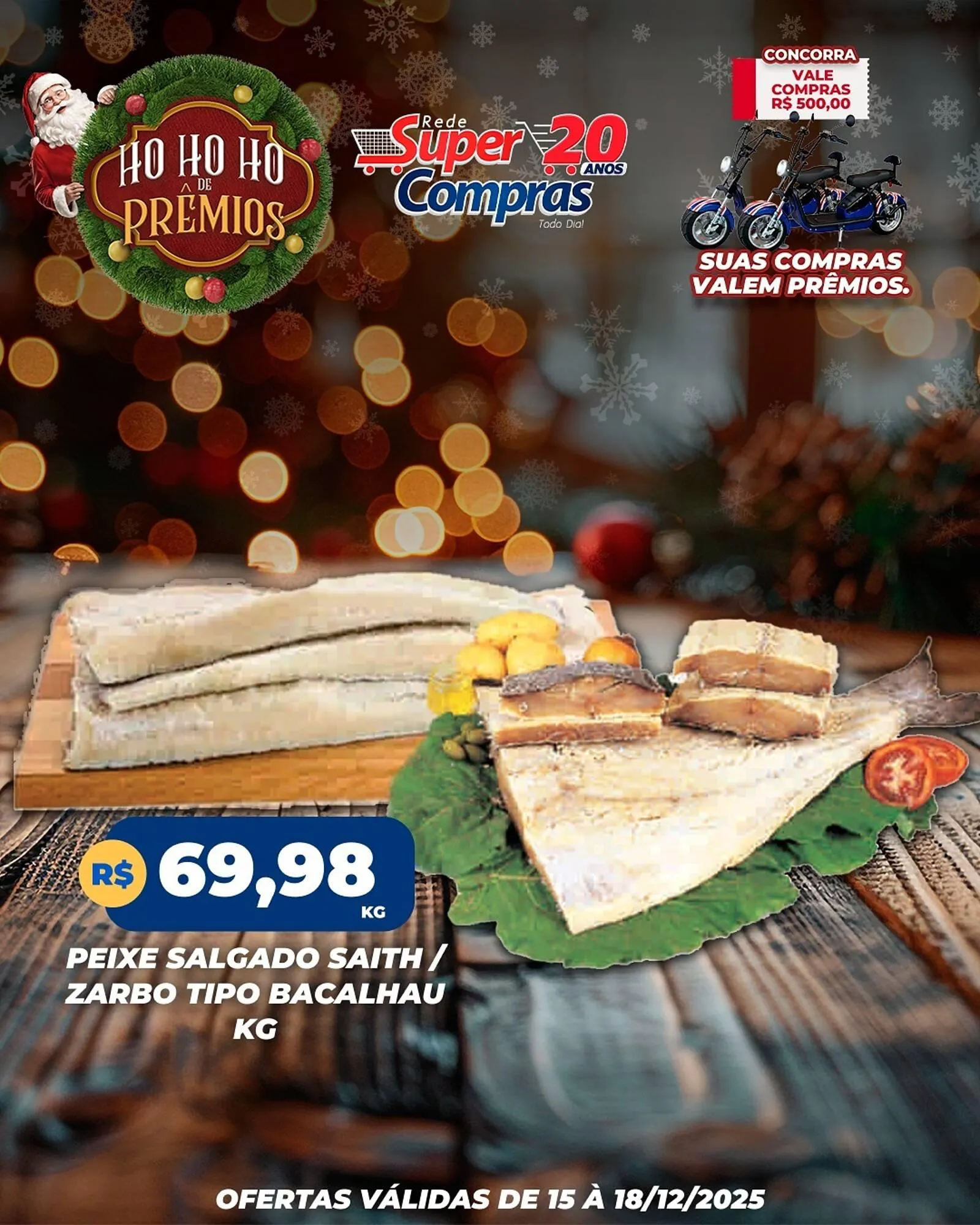 Encarte de Encarte Rede Super Compras 15 de dezembro até 18 de dezembro 2025 - Pagina 1