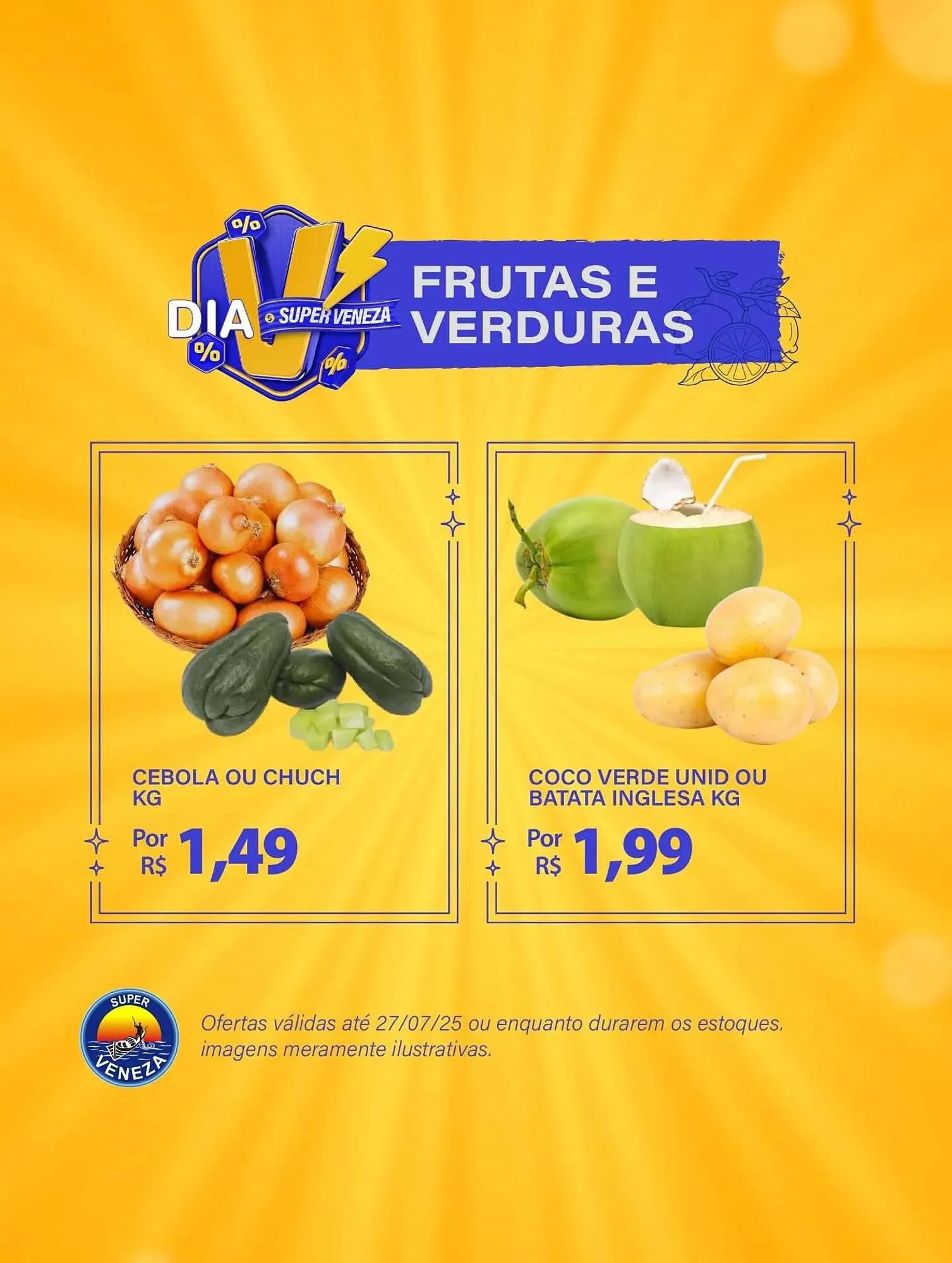 Encarte de Catálogo Super Veneza 26 de julho até 27 de julho 2025 - Pagina 1