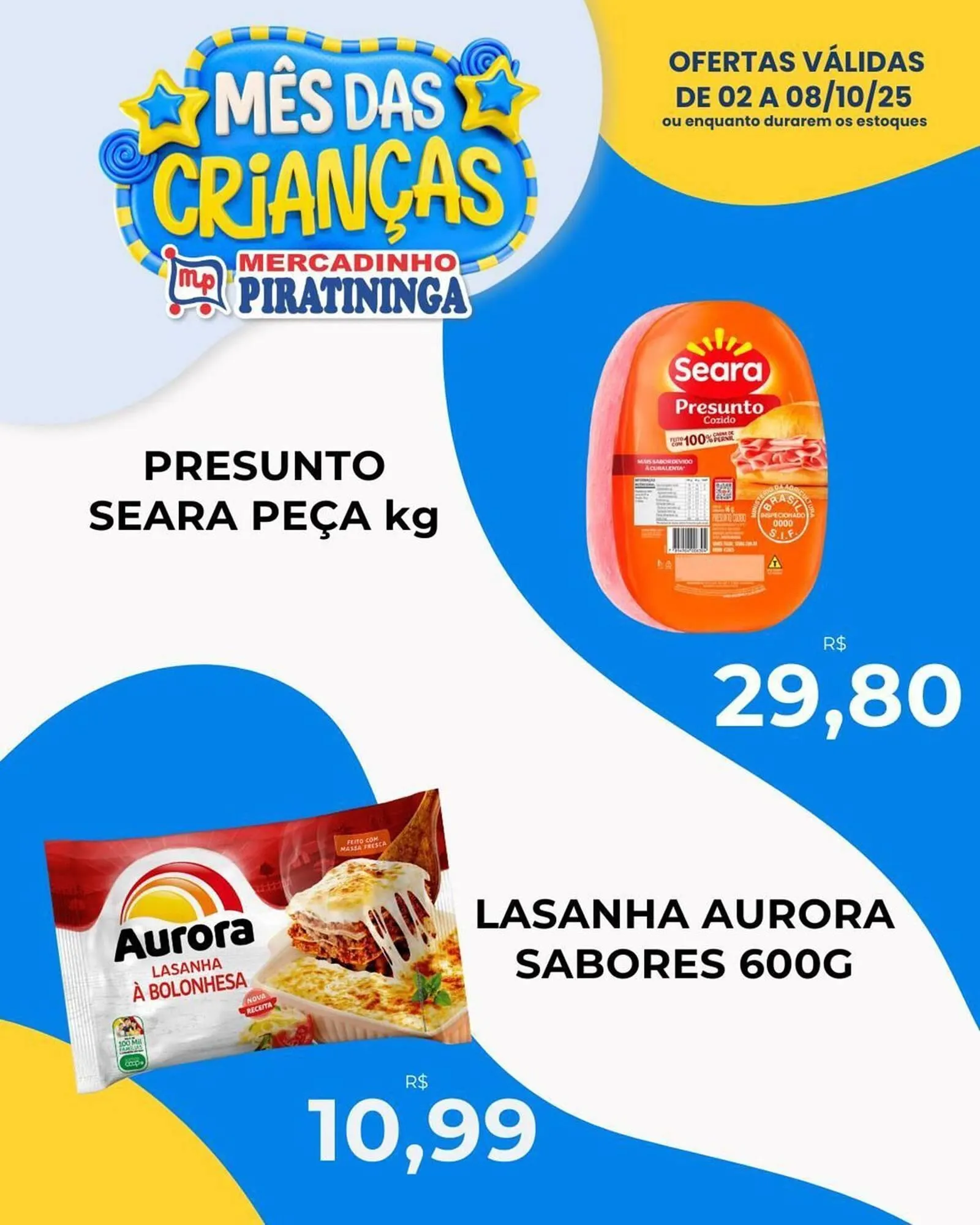 Encarte de Catálogo Mercadinho Piratininga 3 de outubro até 8 de outubro 2025 - Pagina 5