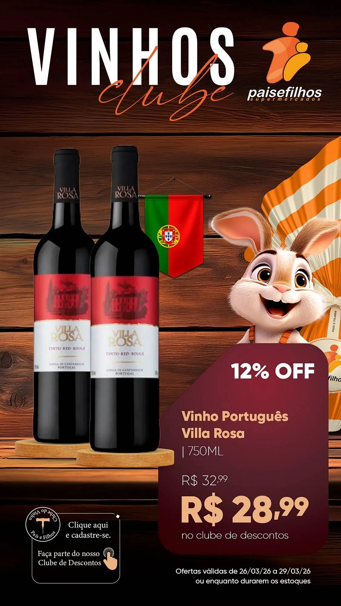 Encarte de Catálogo Pais e Filhos Supermercados 26 de março até 29 de março 2026 - Pagina 7