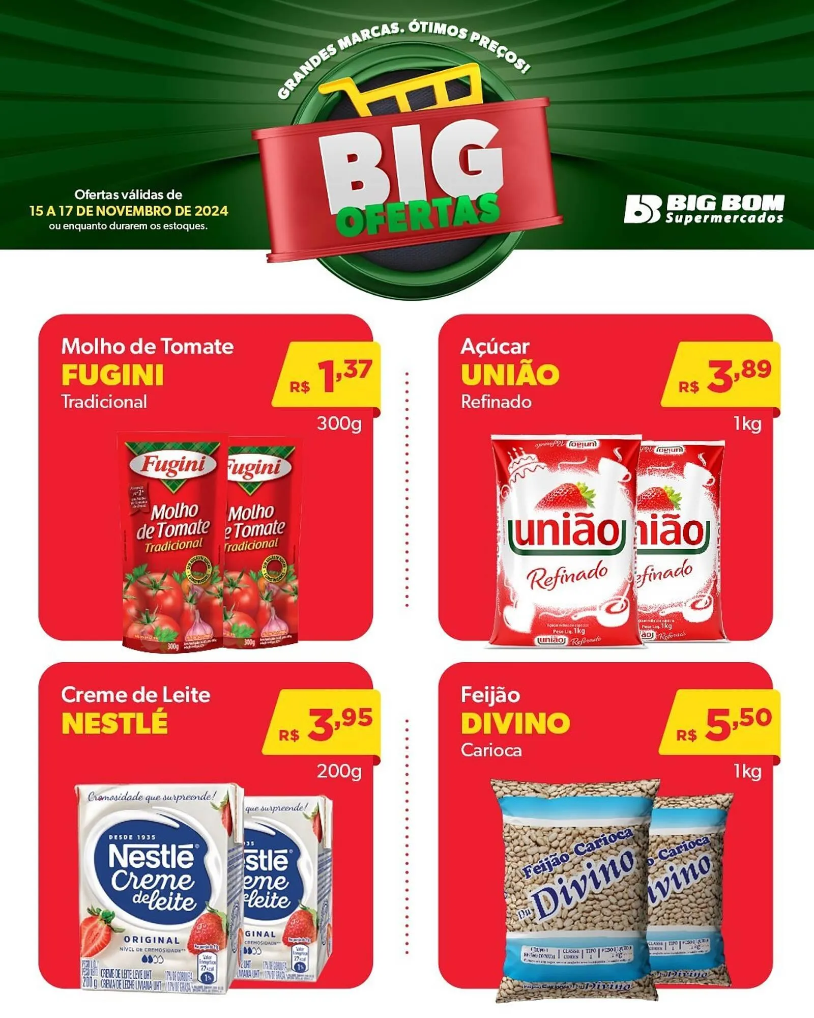 Encarte de Catálogo Big Bom Supermercados 15 de novembro até 17 de novembro 2024 - Pagina 1