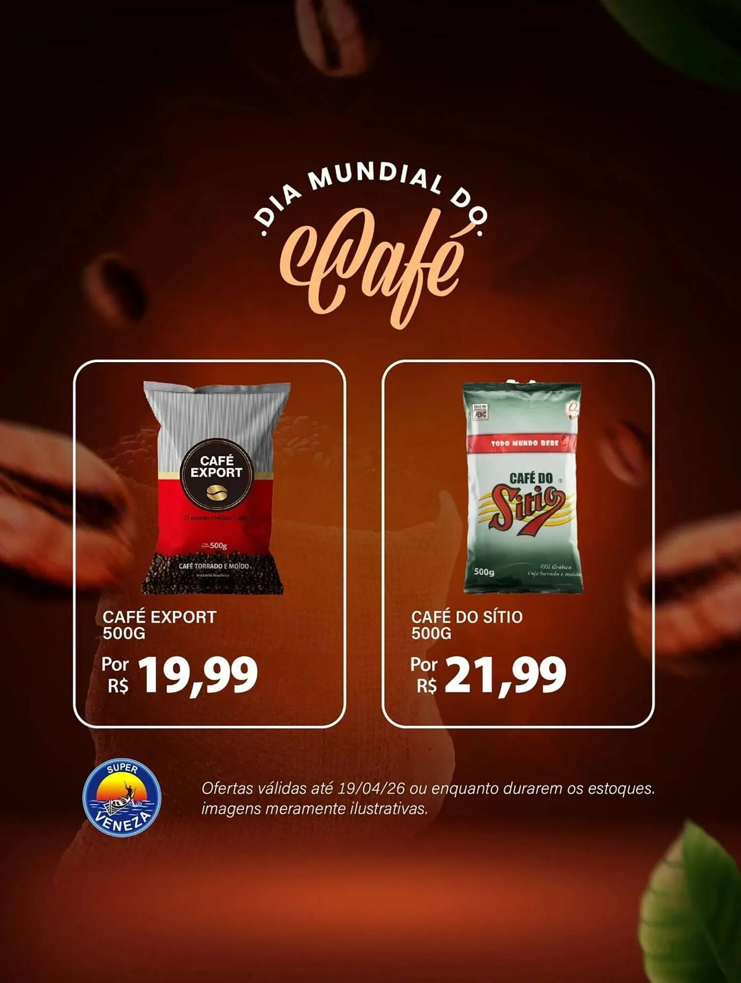 Encarte de Catálogo Super Veneza 15 de abril até 19 de abril 2026 - Pagina 1