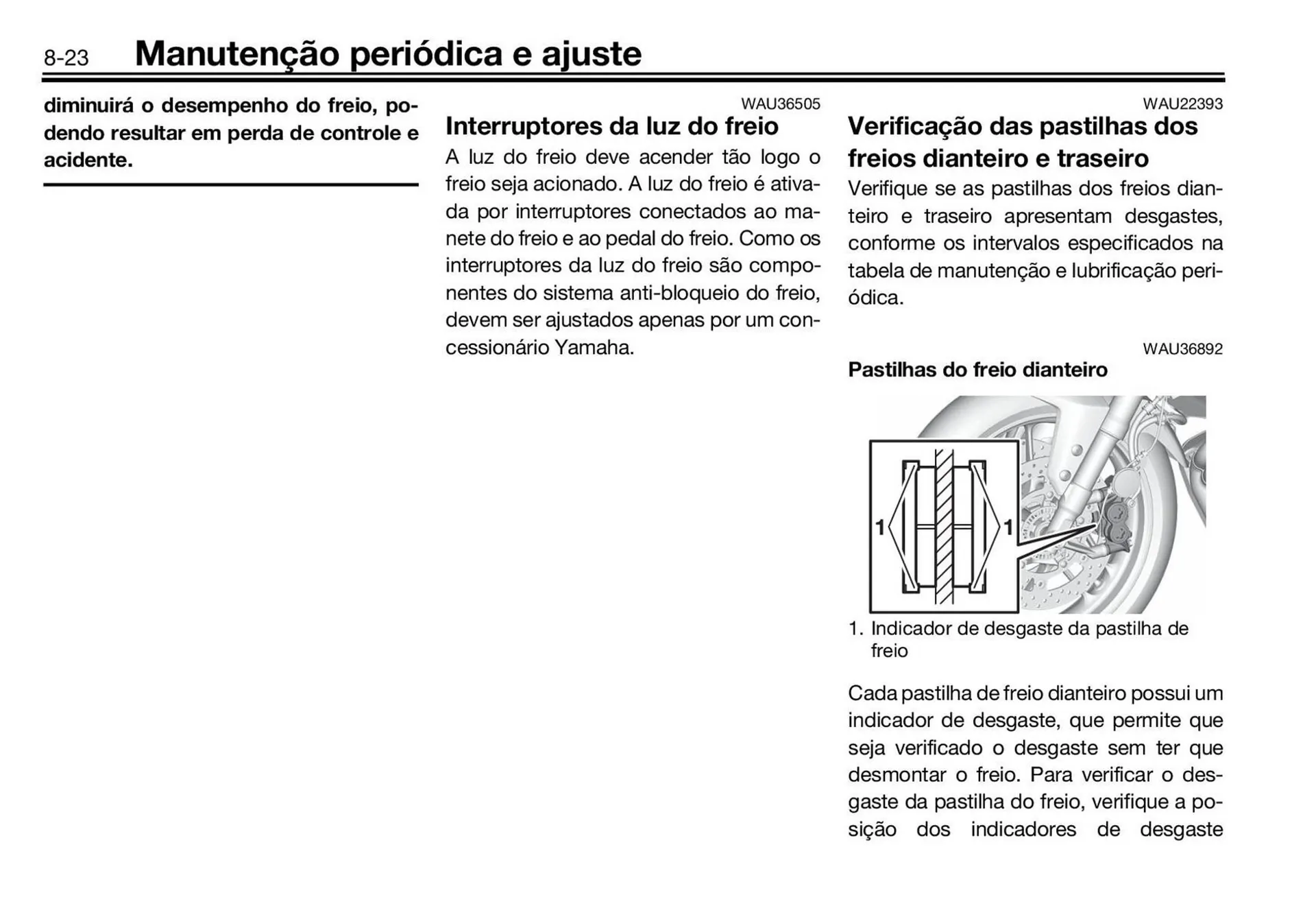 Encarte de Panfleto Yamaha 3 de fevereiro até 30 de junho 2027 - Pagina 104