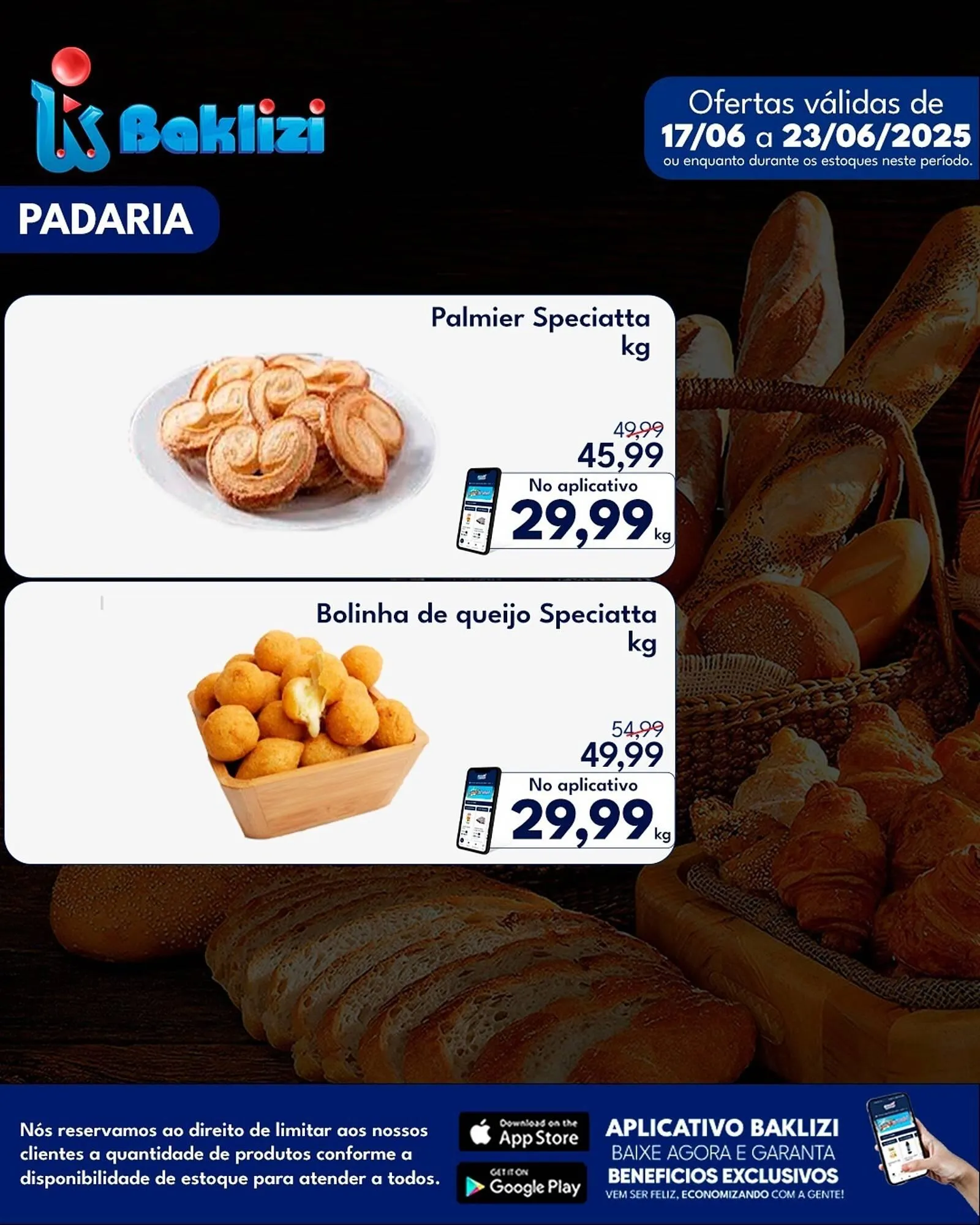 Encarte de Catálogo Supermercados Baklizi 17 de junho até 23 de junho 2025 - Pagina 4