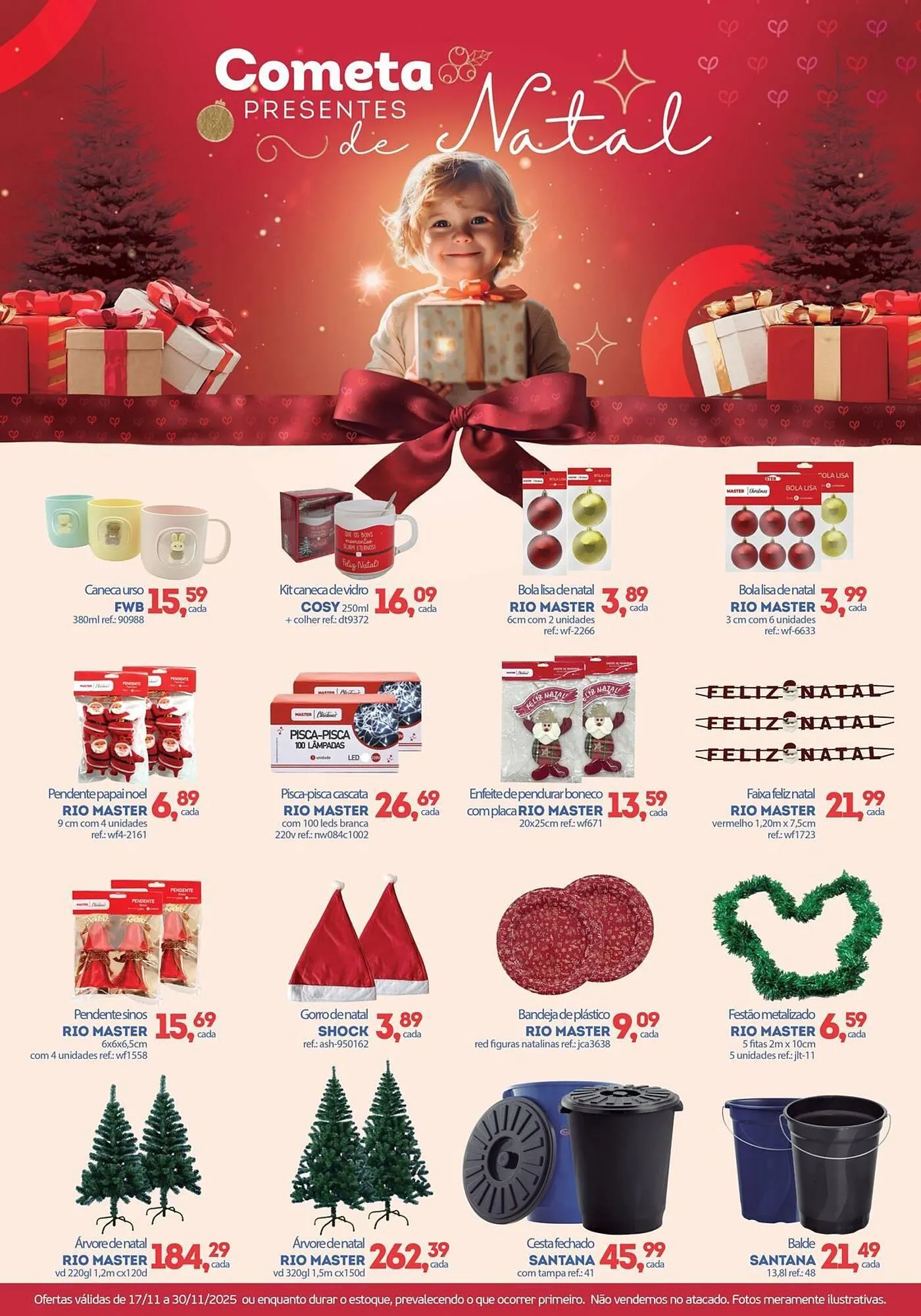 Encarte de Encarte Cometa Supermercados 17 de novembro até 30 de novembro 2025 - Pagina 1