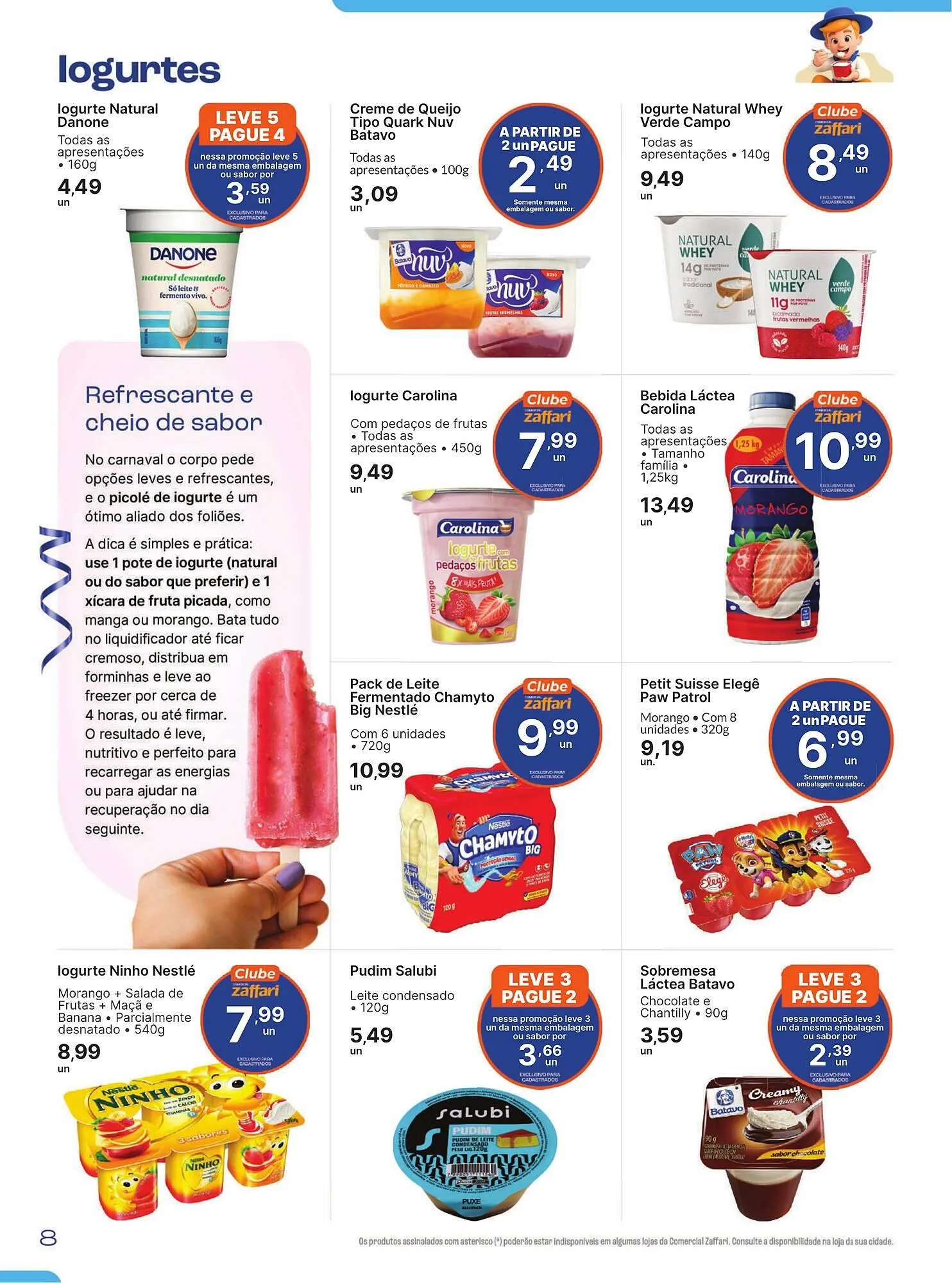 Encarte de Encarte Comercial Zaffari 2 de fevereiro até 14 de fevereiro 2026 - Pagina 8