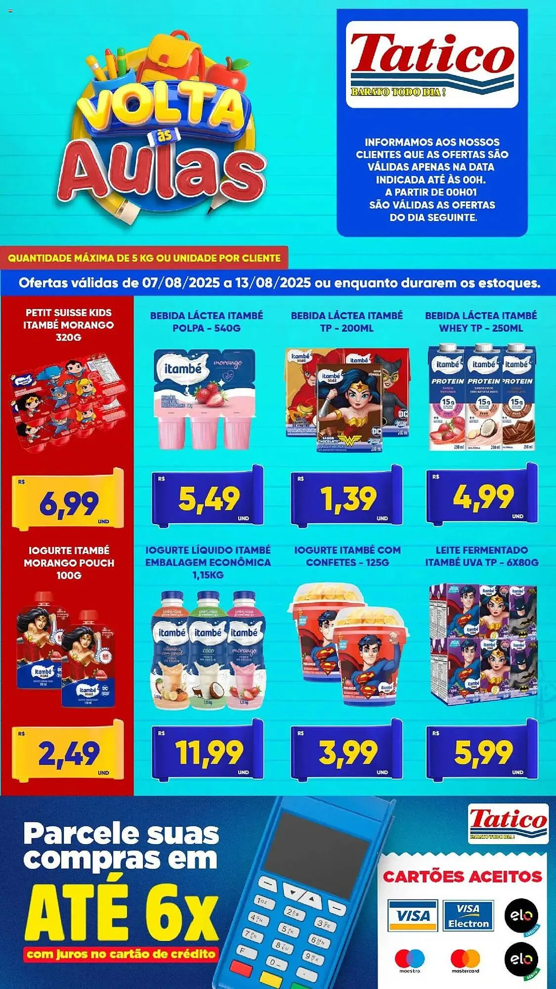 Encarte de Catálogo Tatico 7 de agosto até 14 de agosto 2025 - Pagina 1