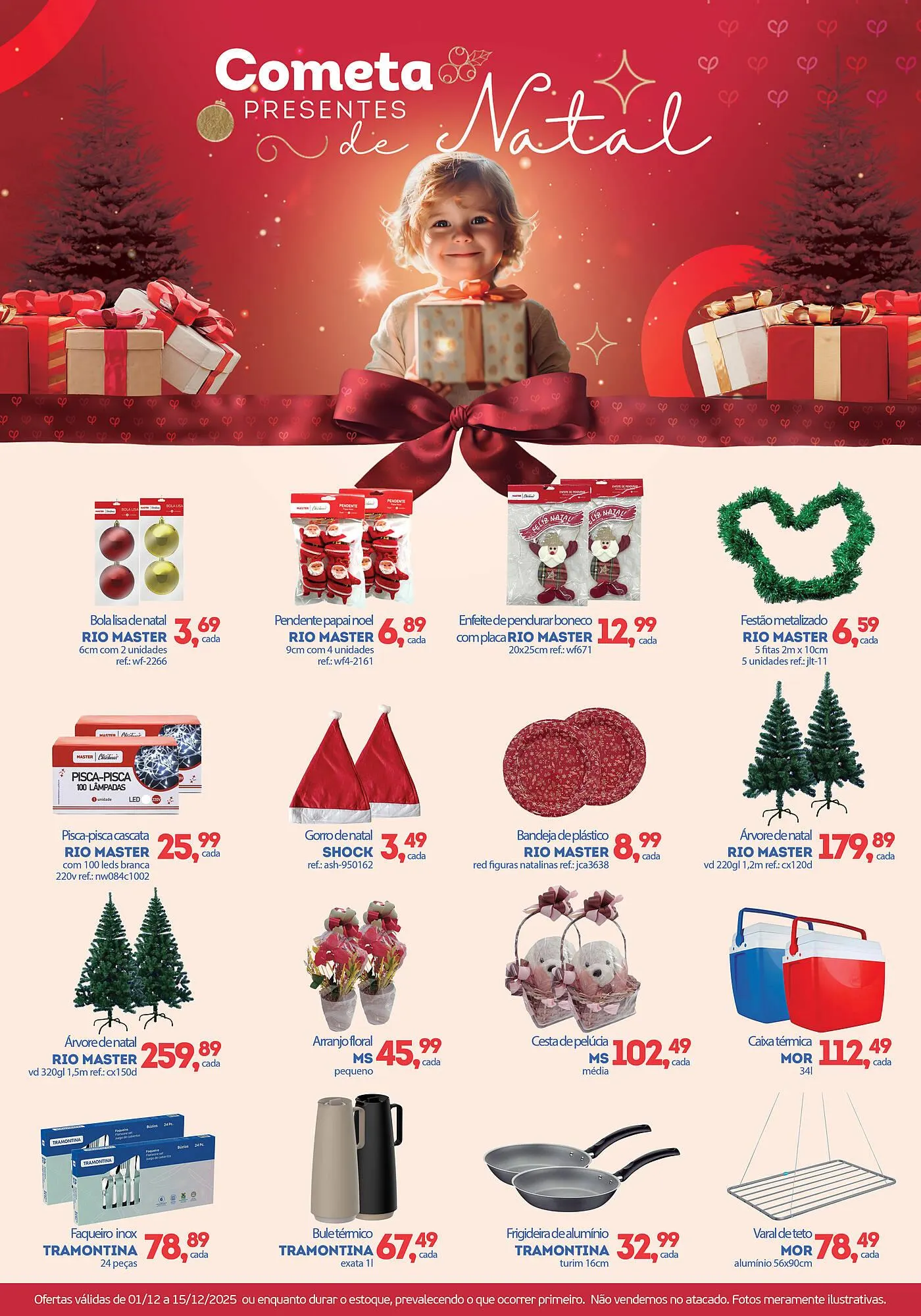 Encarte de Encarte Cometa Supermercados 1 de dezembro até 15 de dezembro 2025 - Pagina 1