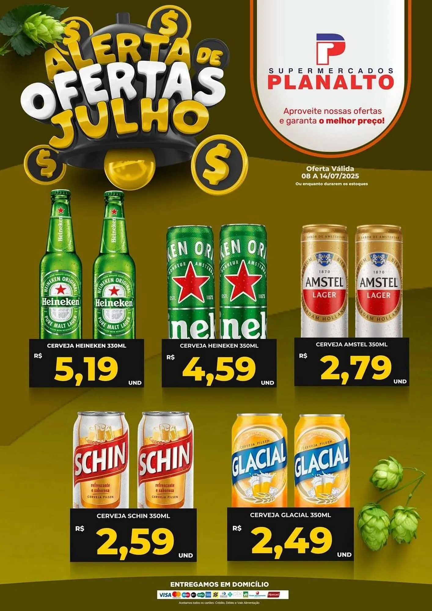 Encarte de Catálogo Supermercados Planalto 8 de julho até 14 de julho 2025 - Pagina 1