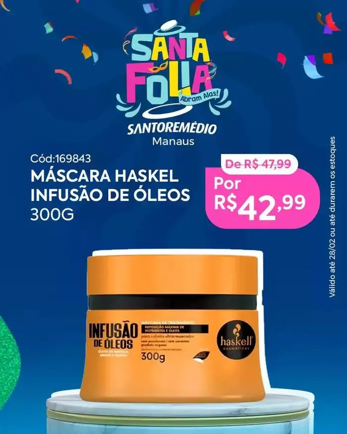 Encarte de Santa Folia 21 de fevereiro até 28 de fevereiro 2025 - Pagina 7