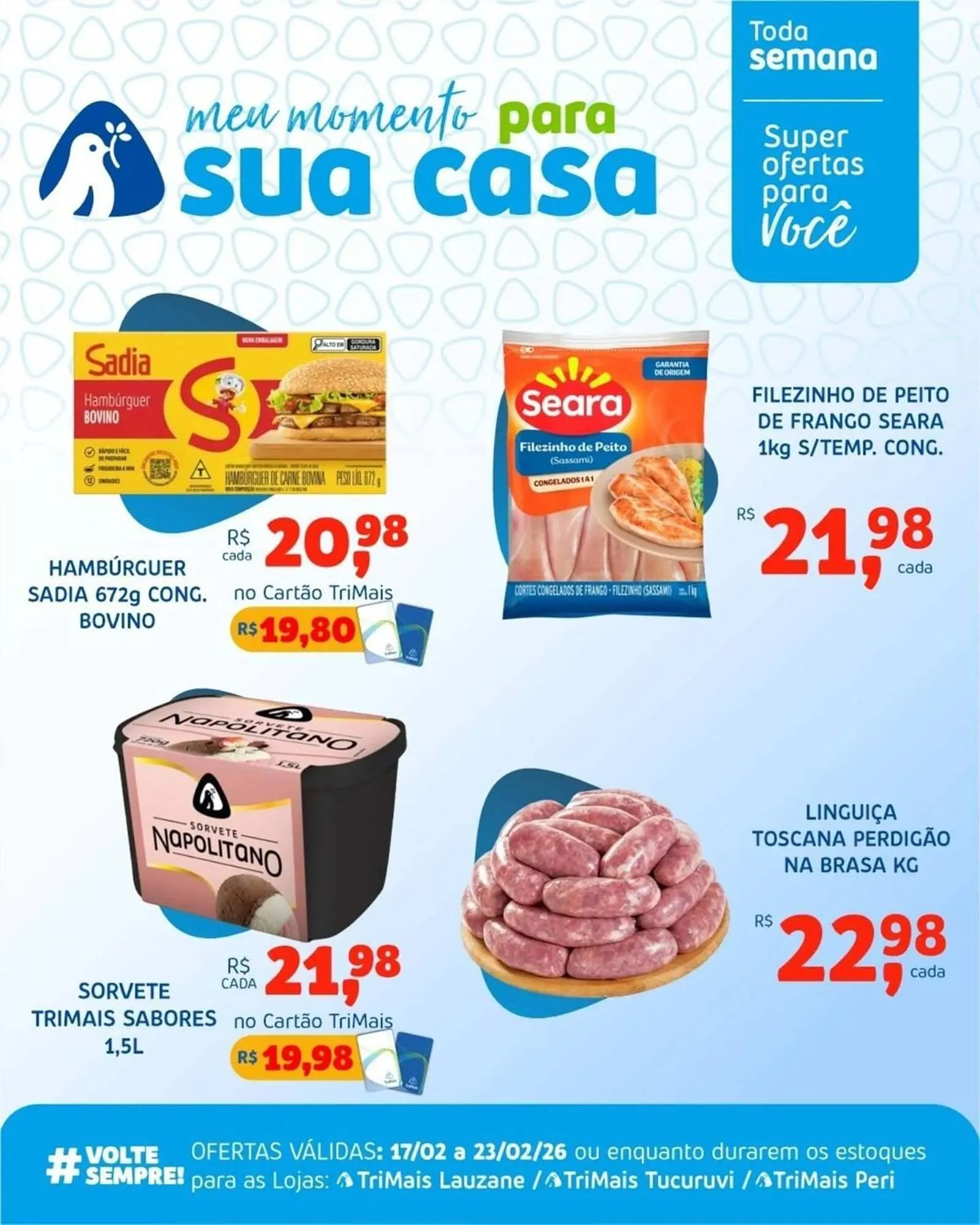 Encarte de Catálogo Trimais Supermercado 17 de fevereiro até 23 de fevereiro 2026 - Pagina 1