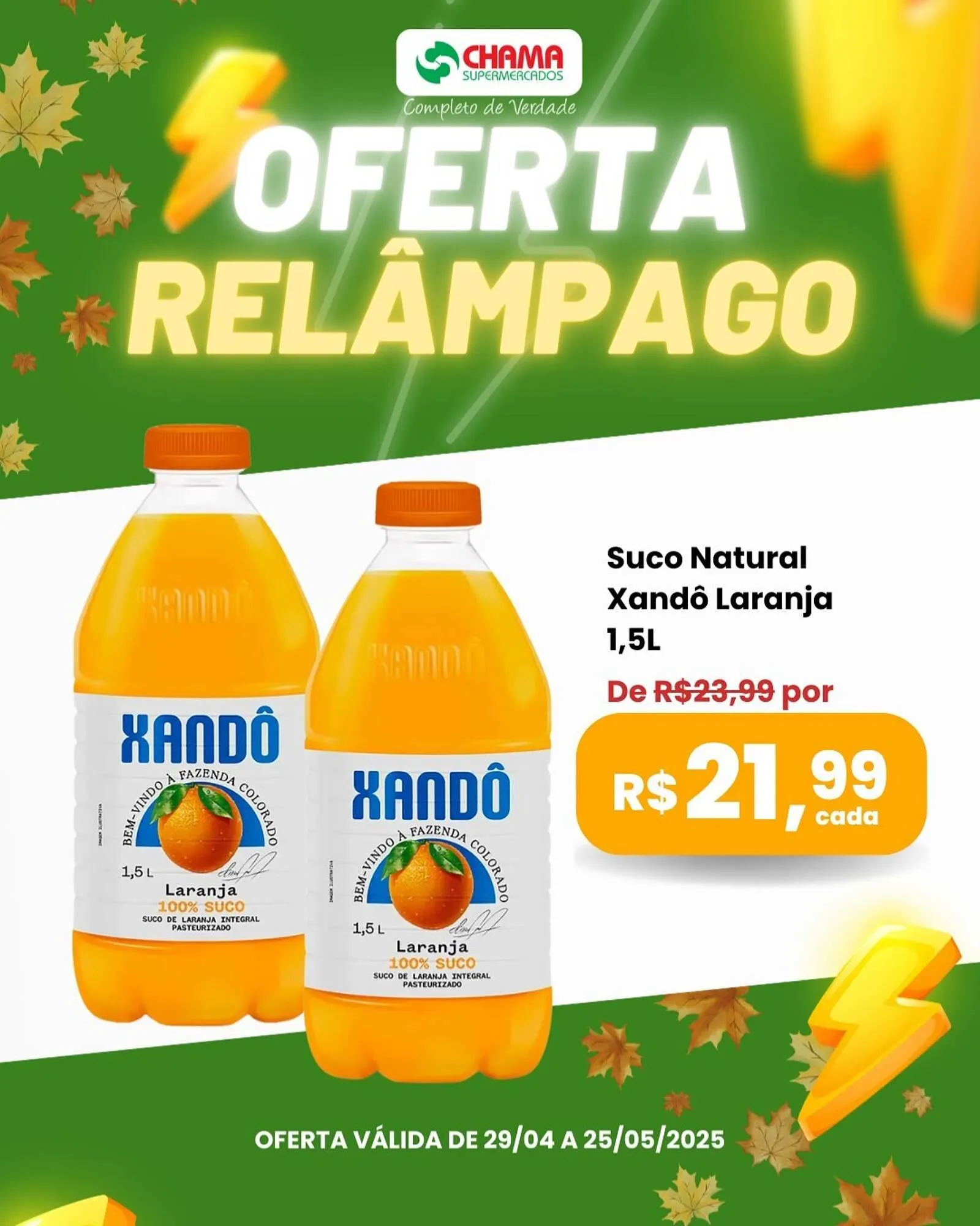 Encarte de Catálogo Chama Supermercados 29 de abril até 25 de maio 2025 - Pagina 2