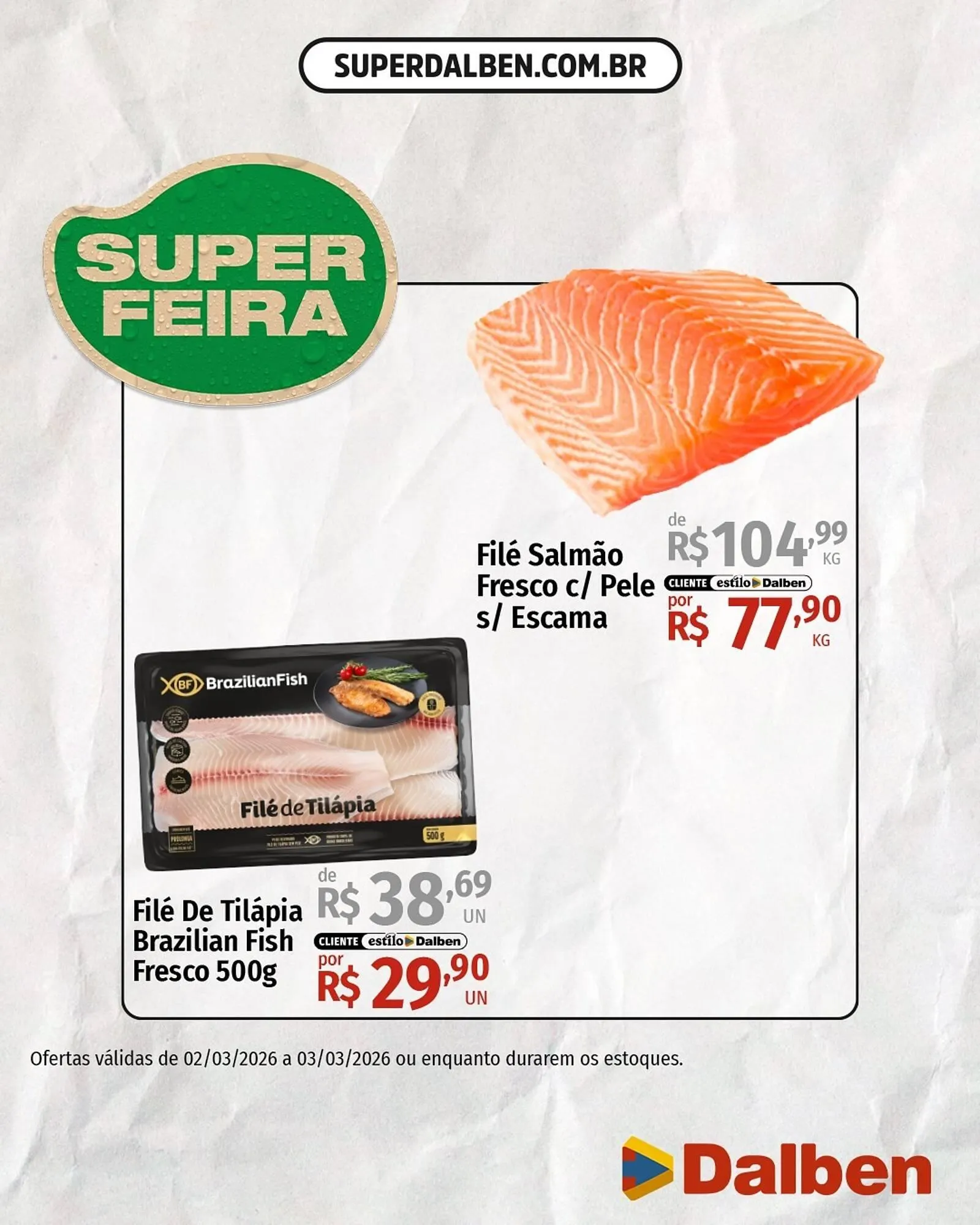 Encarte de Catálogo Supermercado Dalben 2 de março até 3 de março 2026 - Pagina 1