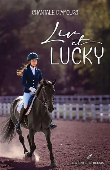 Liv et Lucky