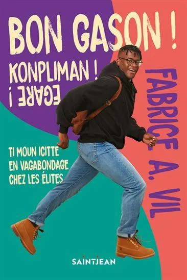 Bon gason ! Konpliman ! Egare !