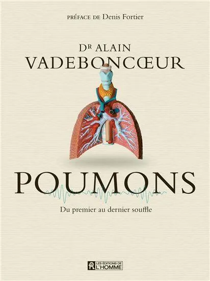 Poumons : Du premier au dernier souffle