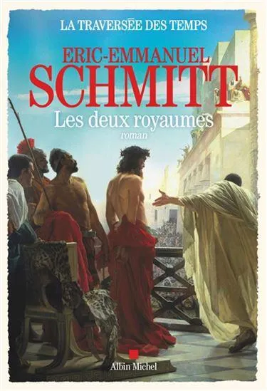 La Traversée des temps T.05 Les deux royaumes