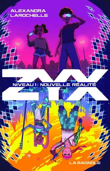 ZYX : Niveau 1 : Nouvelle réalité