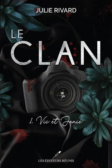 Le Clan T.01 Vic et Janie