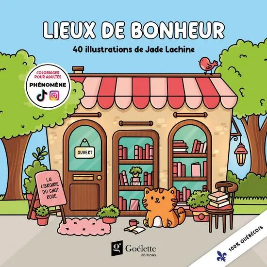 Lieux de bonheur (40 illustrations de jade lachine à colorier)