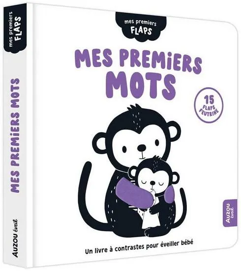 Mes premiers mots : un livre à contrastes pour éveiller bébé