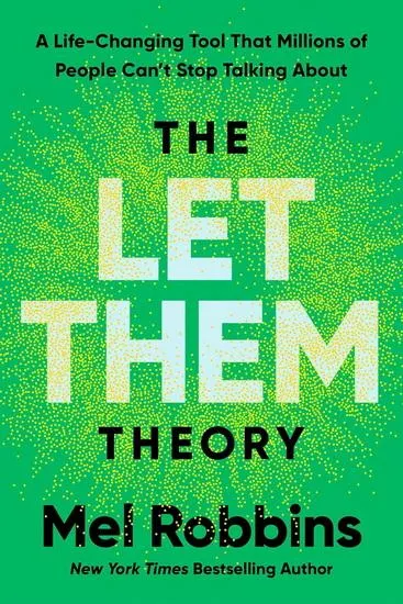 The let them theory: a life-changing tool that millions of people can't stop talking about