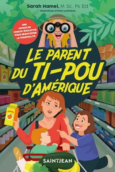 Le Parent du ti-pou d'Amérique