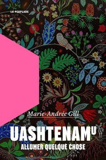 Uashtenamu : Allumer quelque chose