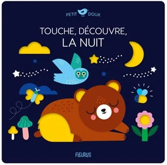 Touche, découvre, la nuit