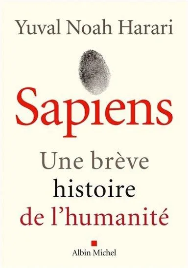 Sapiens : une brève histoire de l'humanité n. éd.