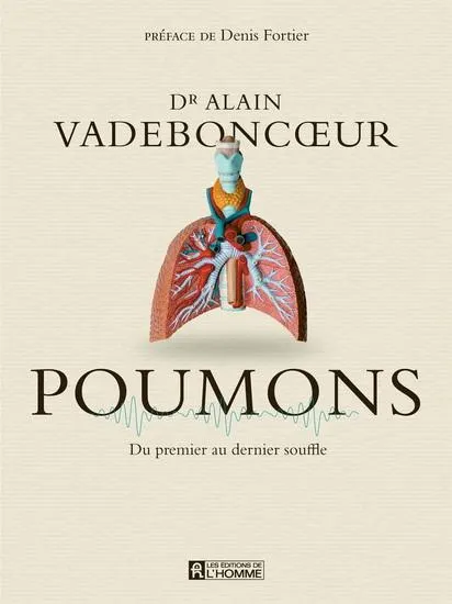 Poumons : du premier au dernier souffle
