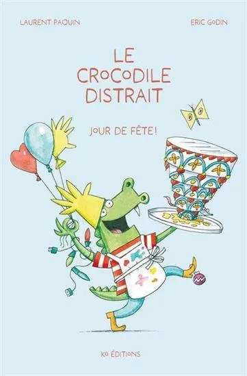 Le Crocodile distrait : jour de fête ! #02