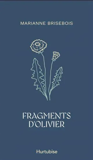 Fragments d'Olivier