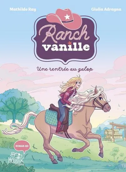 Ranch Vanille : Une rentrée au galop